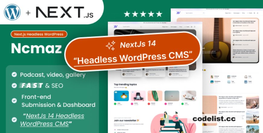 Ncmaz v2.10.1 - NextJs Headless WordPress Blog Magazine