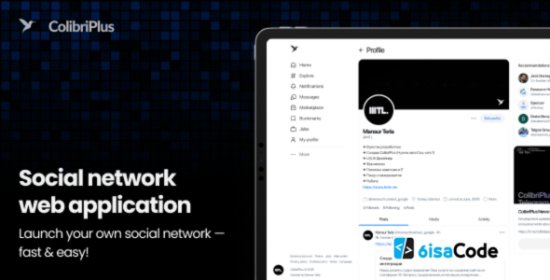 ColibriPlus – The Social Network Web Application for Niche Communities | Launch Date: 2 July 2025