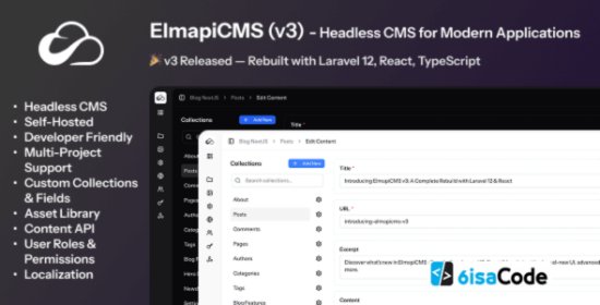 ElmapiCMS v3.0 – Modern Headless CMS for Building Content API