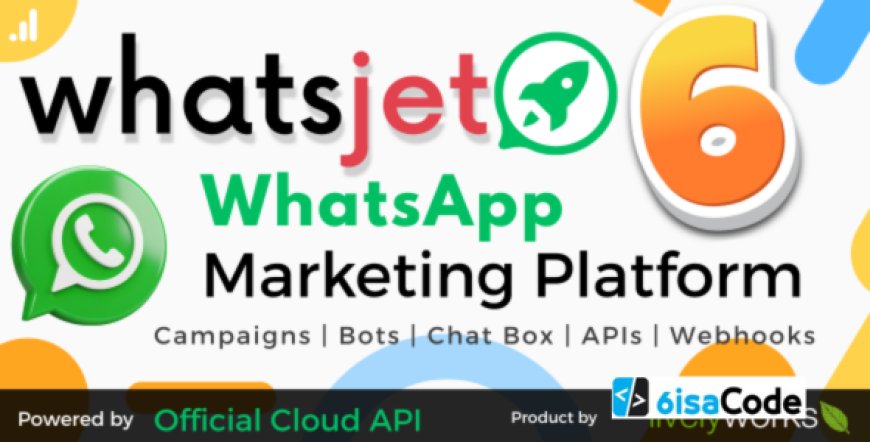 WhatsJet SaaS v6.1.0 – WhatsApp Marketing Platform with Bulk Sending, Campaigns, Chat Bots & CRM – nulled