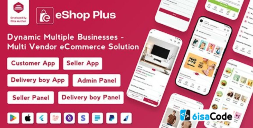 eShop Plus v1.0.6 – Multi Vendor eCommerce & Flutter App with Laravel Admin Panel