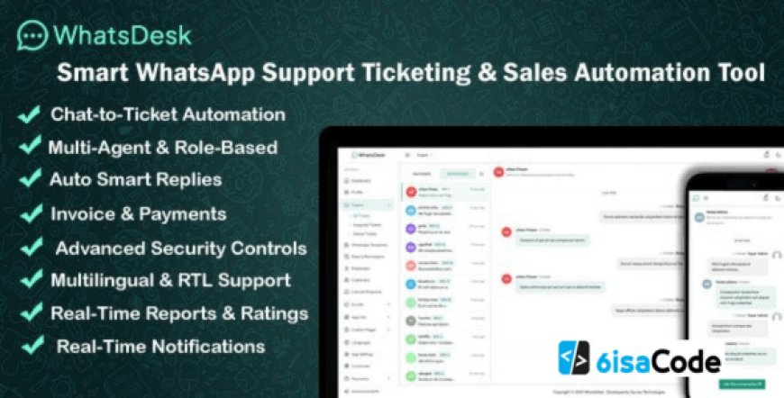 WhatsDesk v1.0 – Smart WhatsApp Support Ticketing & Sales Automation Tool