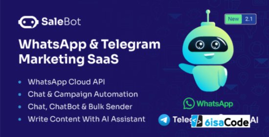 SaleBot WhatsApp Telegram Marketing SaaS v3.5.0 – Best ChatBot & Bulk Sender