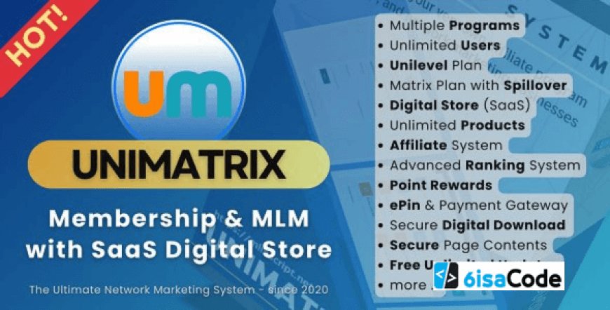UniMatrix Membership MLM Script v5.9.2 – Powerful & Complete SaaS Digital Store