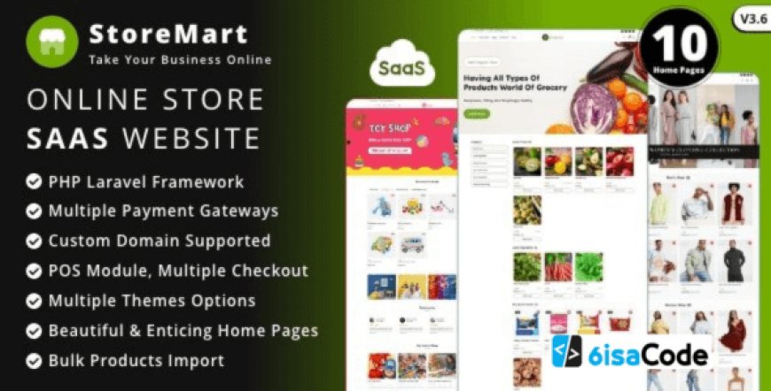 Powerful StoreMart SaaS v4.2 – Build a Profitable Online Product-Selling Business Website