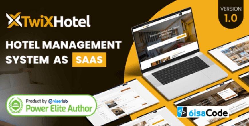 TwiXHotel Hotel Management System SaaS v1.0 – Powerful All-in-One Hotel Software