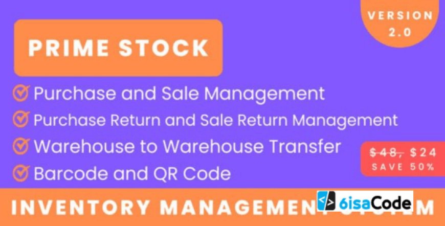 PrimeStock Inventory Management Software v2.0 – Powerful Real-Time Tracking & Control