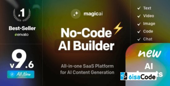 MagicAI v9.6 – Powerful OpenAI Text, Image, Video, Chat & Code Generator SaaS