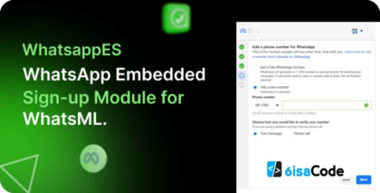 WhatsappES WhatsApp Embedded Sign-Up & Sign-In Module for WhatsML v1.0.1 – Powerful Integration Tool