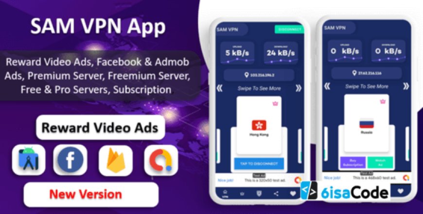 SAM VPN App v12.0 - Secure VPN and Fast Servers VPN