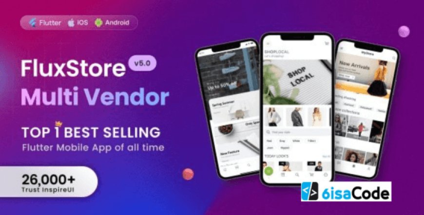 Fluxstore Multi Vendor v5.5 – Flutter E-commerce Full App (iOS & Android)