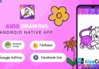 Kids Drawing App Script v2.0 – Powerful Android (Kotlin) Coloring & Painting App for Children
