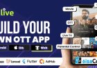 Powerful OTT Streaming App Software – DTLive v1.8 Movie, TV Show, Live TV & OTT Flutter App